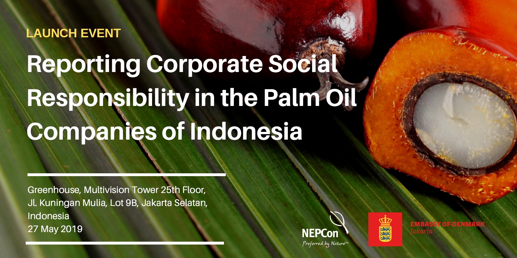 Launch Event Reporting CRS Palm Oil